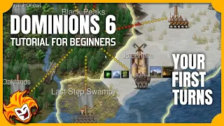 Playing your First Turns ~ DOMINIONS 6 TUTORIAL for BEGINNERS