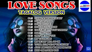 BEST LOVE SONGS Tagalog Version