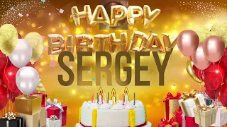 SERGEY - Happy Birthday Sergey