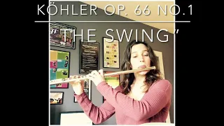 Köhler Romantic Etudes Opus 66, No. 1 “The Swing”