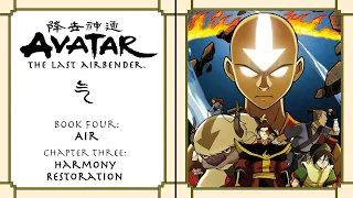 Avatar Book 4: Air | Episode 3 - "Harmony Restoration"
