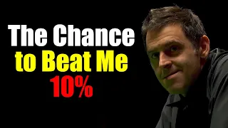 When Ronnie O'Sullivan is in Top Form, Opponents Are Helpless!