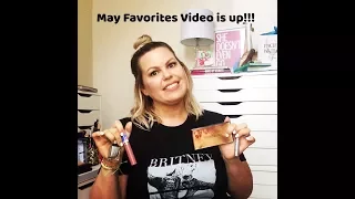 May Favorites