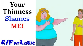 Your Thinness is Shaming me! - Fatlogic+