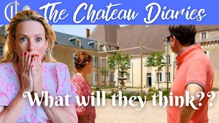 The previous OWNERS visit my CHATEAU - What are they going to say?