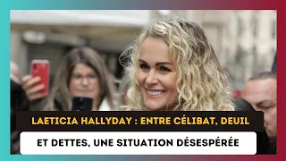 Laeticia Hallyday au plus bas : Célibat et dettes la plongent dans la crise