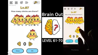 Brain Out Level 61 62 63 64 65 66 67 68 69 70 Walkthrough (Focus apps)