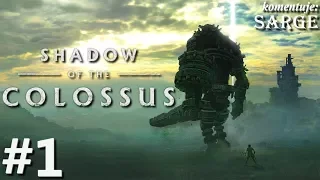 Zagrajmy w Shadow of the Colossus [PS4 Pro] odc. 1 - Epickie starcia z kolosami