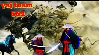 yaj tuam The Hmong Shaman warrior (part 562)28/6/2022