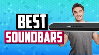 Best Soundbar in 2019 | Any Budget Options For Music &  Movies