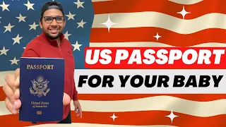 How to Apply for the US Passport for Your Newborn Baby? | DS-11 Application | Step by Step Process