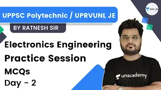 Practice Session | Day-2 | Eclectronics Engineering | UPPSC Polytechnic / UPRVUNL JE | Ratnesh Sir