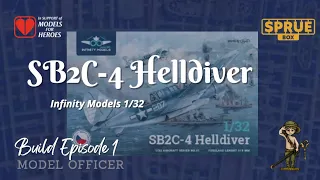 The Build :- Infinity Models 1/32 SB2C-4 Helldiver