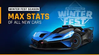 Asphalt 9 WINTERFEST Season - STOCK & MAX STATS of All New Cars