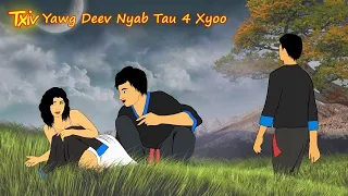 txiv yawg deev nyab tau 4 xyoo 23/8/2022