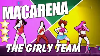 Macarena - The Girly Team - Just Dance Unlimited