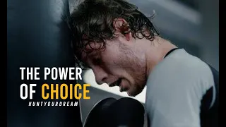 THE POWER OF CHOICE: Powerful Motivational Video ft Ryan Fila( A HuntYourDream ORIGINAL)