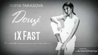 Sofia Tarasova - Doshchi (1X Fast)