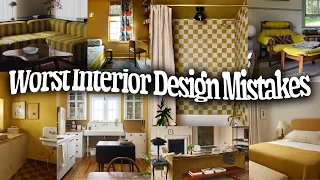 the WORST interior design mistakes