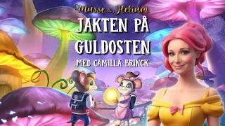 Bok 2: Jakten på Guldosten - Musse & Helium - Dramatiserad Ljudbok