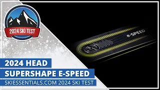 2024 Head Supershape E-Speed - SkiEssentials com Ski Test