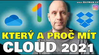 Proč a jaký mít používat cloud v roce 2021