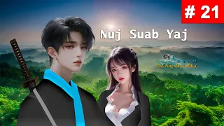 Nuj Suab Yaj Part 21