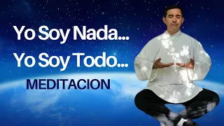 Meditación "Yo Soy Nada y Yo Soy Todo" - Desvanecerse y Expandirse