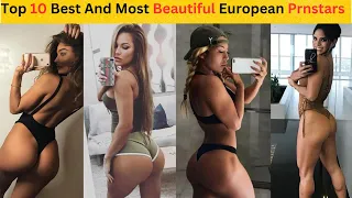 Top 10 Best And Most Beautiful European Prnstars 2023 Psrt-2