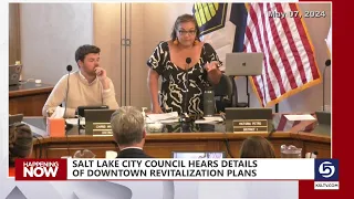 Salt Lake City Council hears details of downtown revitalization plans