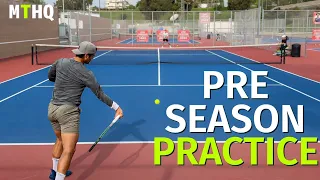 Pre Season Practice Session ft. ATP 60 Marcos Giron