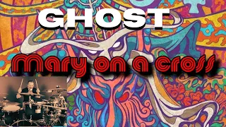 Ghost "Mary on a Cross" Drum Cover. Pearl Mimic Pro, Field Electronic Cymbals, Muzzio Drums