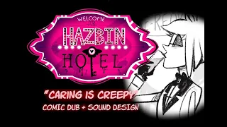 [SOUND DESIGN]: Hazbin Hotel (Pilot): "Caring Is Creepy" Comic Dub