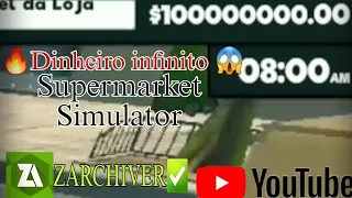 SUPERMARKET SIMULATOR MOBILE /DINHEIRO INFINITO/NÃO PRECISA DE LINK (ZARCHIVER✅)