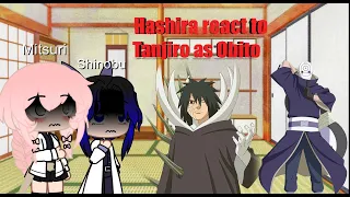 Hashira react to Tanjiro as Obito part 2/? (my au)