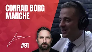 Episodju 091 ma’ Conrad Borg Manche | Jon Mallia Podcast