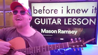 How To Play Before I Knew It - Mason Ramsey Guitar Tutorial (Beginner Lesson!)