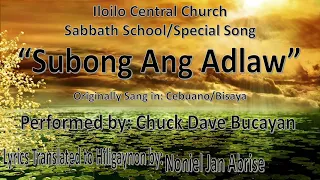 Karon ang adlaw Bisaya song translated in hiligaynon..