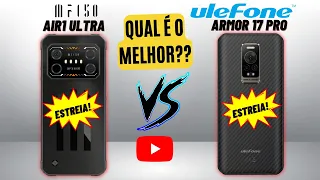 iiif150 air1 ultra vs Ulefone Armor 17 Pro || COMPARATIVO COMPLETO✔