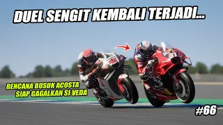 GILA SIH❗ACOSTA KEMBALI TEBAR ANCAMAN😱VEDA MALAH KENA LONG LAP PENALTY❗TAPI... #66 MotoGP24 TvReplay