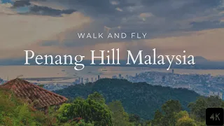 Penang Hill Drone Footage 4K, Malaysia | Walk&Fly