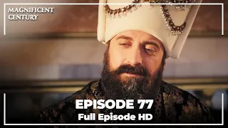 Magnificent Century Episode 77 | English Subtitle HD