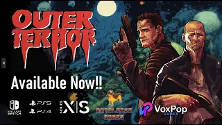 OUTER TERROR has come home to CONSOLES!!