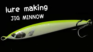 【lure  making】how to  make JIG MINNOW