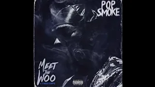 Pop Smoke- Brother Man (High Pitched)