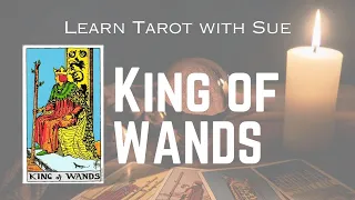 Learn the King of Wands Tarot Card