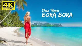 4K Bora Bora Summer Mix 2024 🍓 Best Of Tropical Deep House Music Chill Out Mix By Xdeep Sound