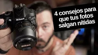 PORQUÉ MIS FOTOS NO SALEN NÍTIDAS? 🤔