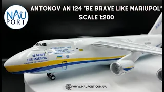 Aircraft model Antonov AN-124-100М UR-82009 "ВE BRAVE LIKE MARIUPOL" scale 1:200