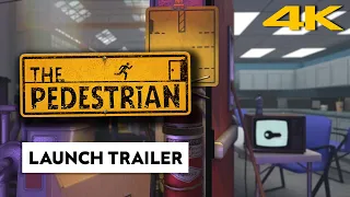 The Pedestrian : 4K Official Launch Trailer